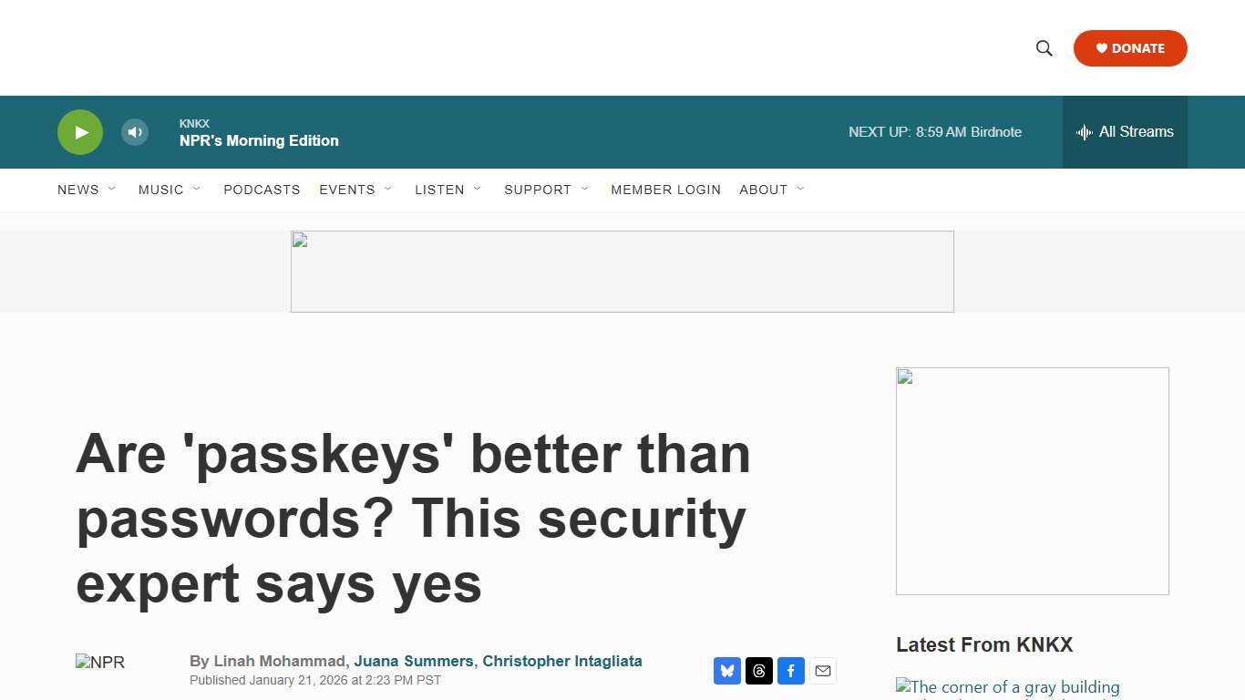 Are 'passkeys' better than passwords? This security expert says yes KNKX Public Radio